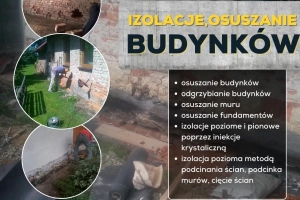 Osuszanie i izolowanie fundamentów, piwnic - remonty